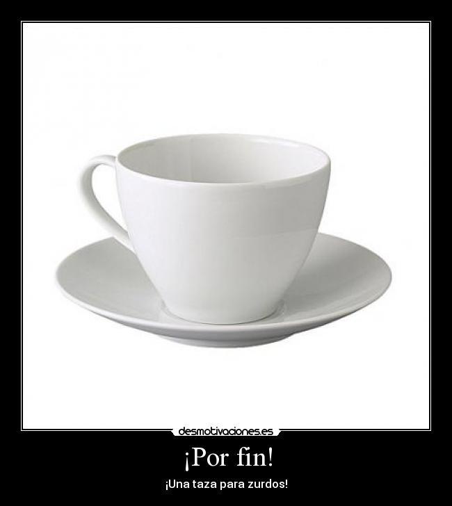 ¡Por fin! - ¡Una taza para zurdos!