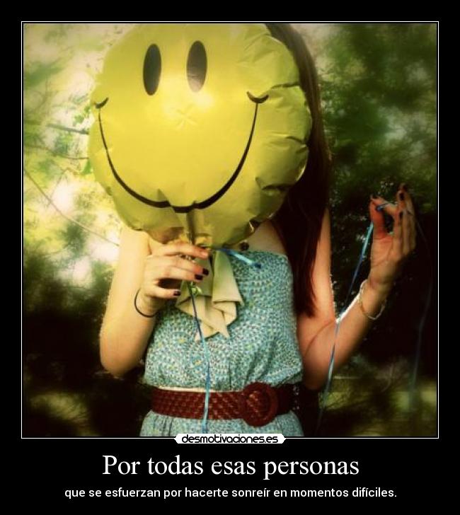 Por todas esas personas -