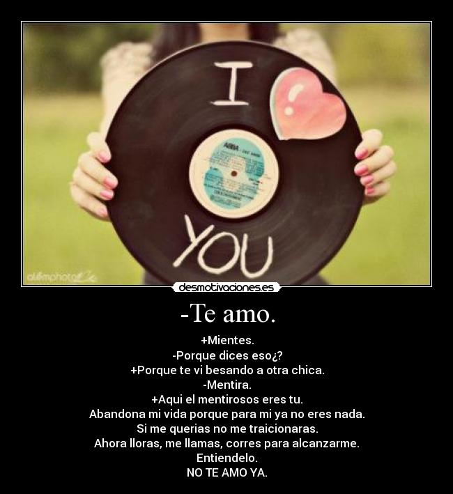 -Te amo. - 