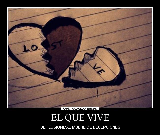 EL QUE VIVE -