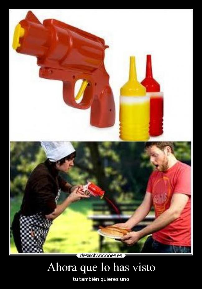 Ahora que lo has visto -