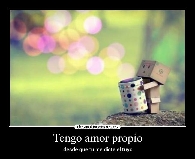 Tengo amor propio - 