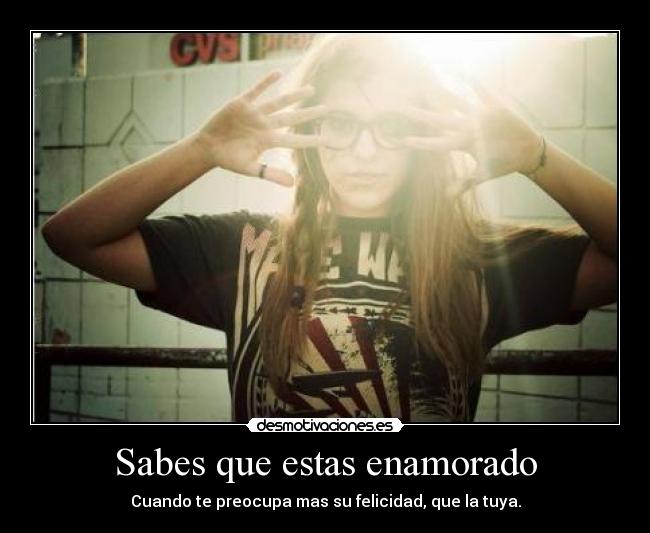 Sabes que estas enamorado - 