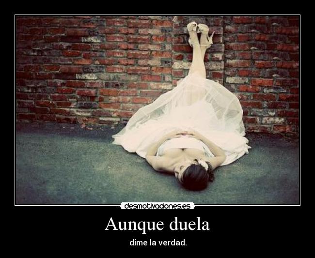 Aunque duela - 