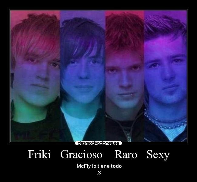 Friki   Gracioso    Raro   Sexy - 