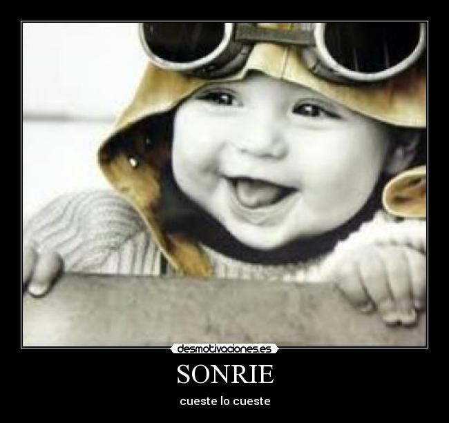 SONRIE - cueste lo cueste