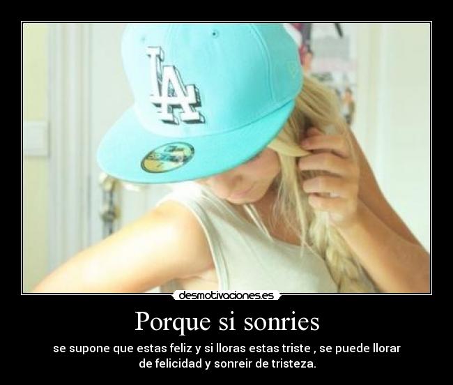 Porque si sonries - 