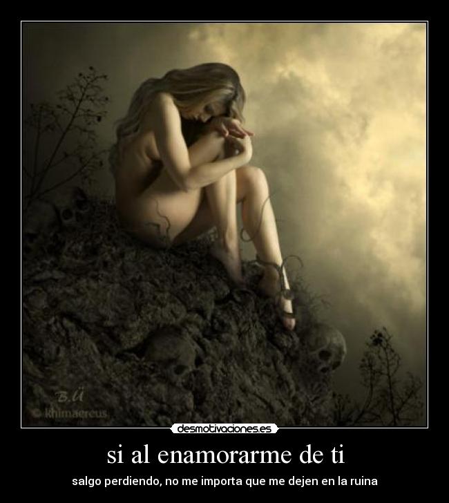 carteles enamorarme perdiendo ruina desmotivaciones