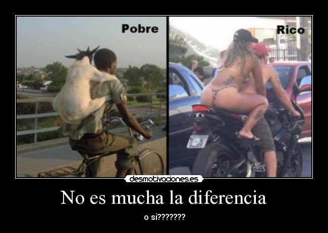 No es mucha la diferencia - o si???????
