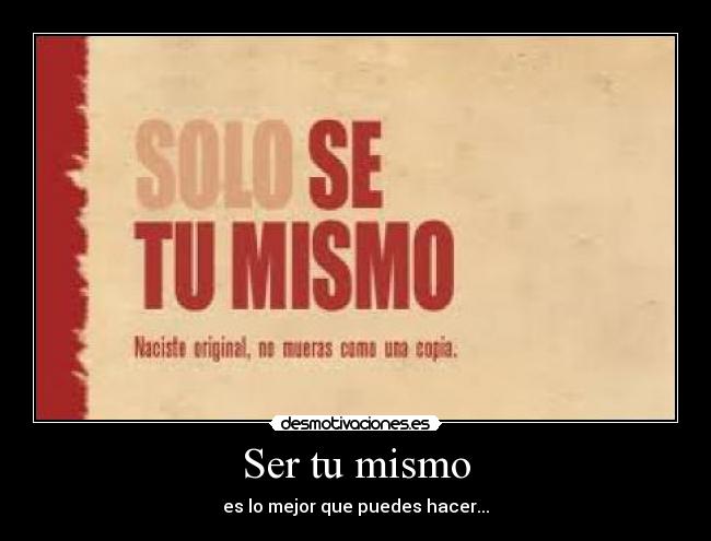 Ser tu mismo - 