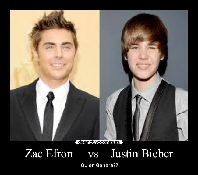 Zac Efron vs Justin Bieber - Quien Ganara??