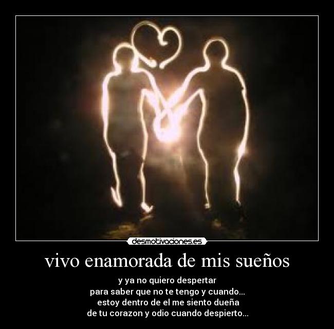 vivo enamorada de mis sueños - 