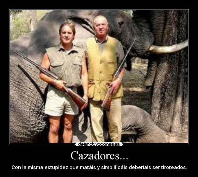 Cazadores... - 