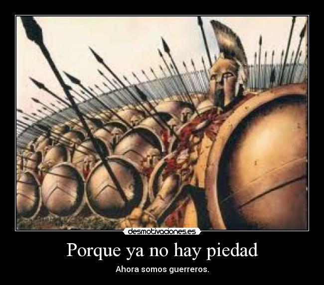 Porque ya no hay piedad - 