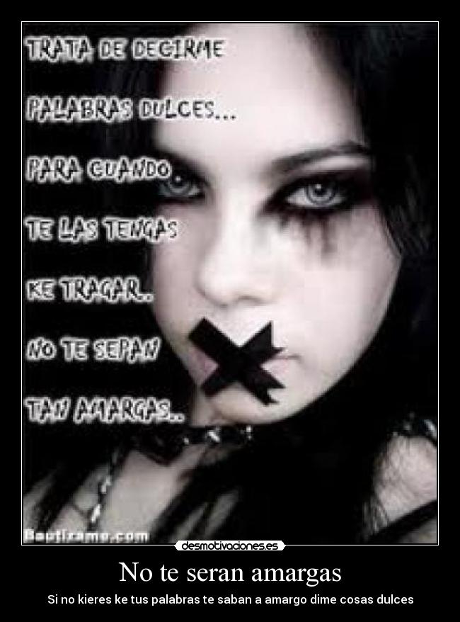 No te seran amargas - 