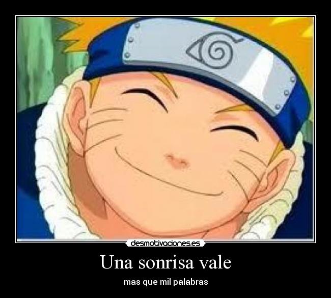 Una sonrisa vale -