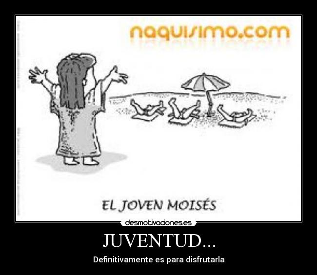 JUVENTUD... -