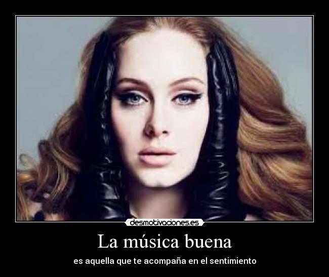 La música buena - 