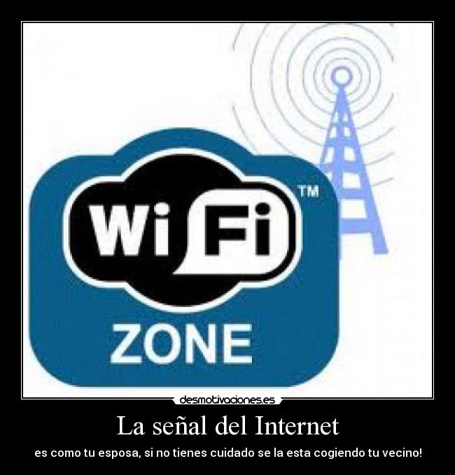 La señal del Internet - 