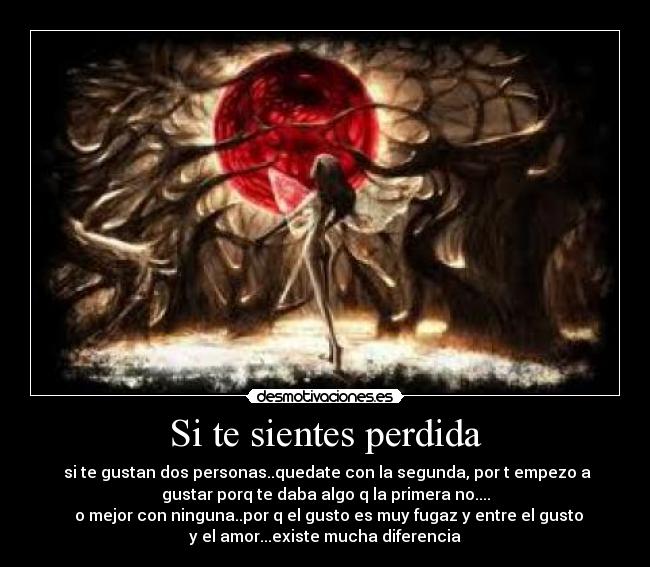 Si te sientes perdida - 