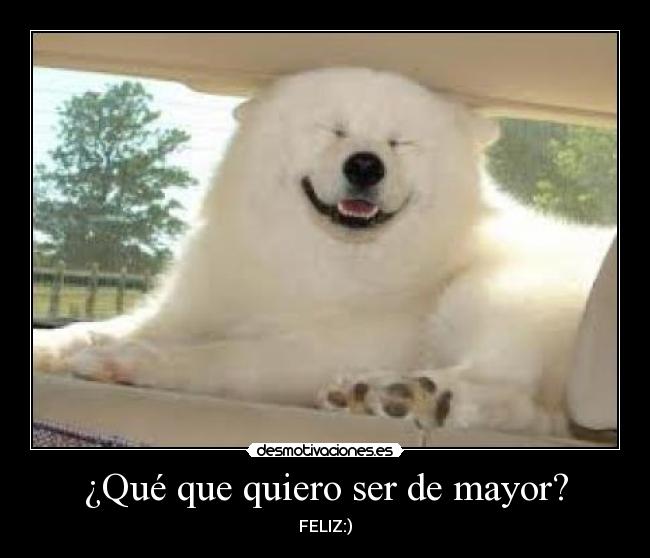 ¿Qué que quiero ser de mayor? -