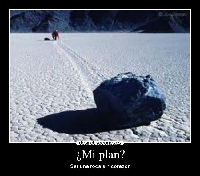 ¿Mi plan? -