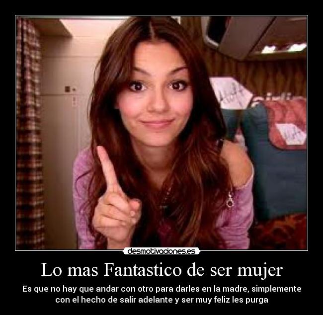 Lo mas Fantastico de ser mujer - 