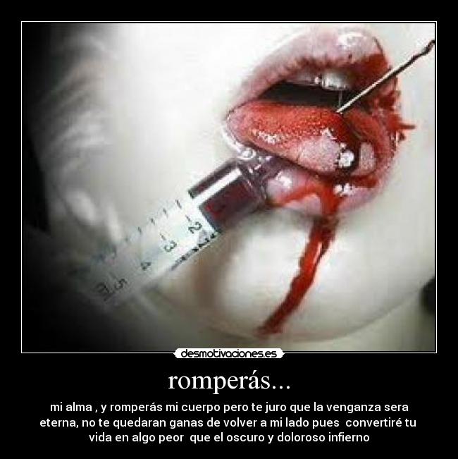 romperás... - 