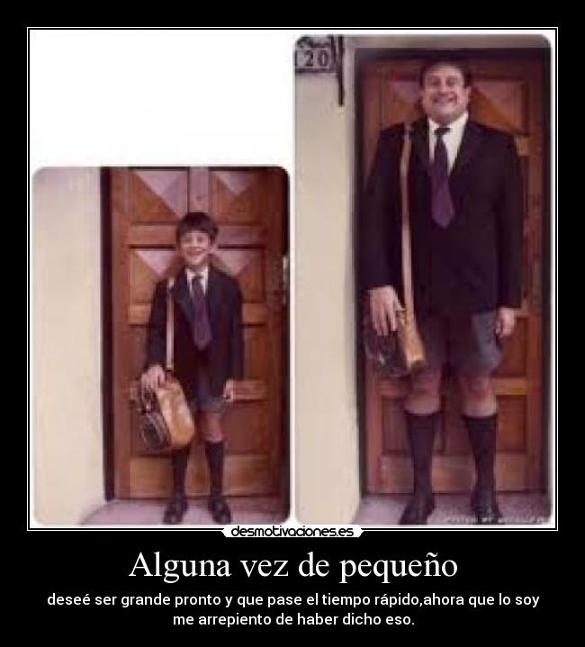 carteles alguna vez pequeno desmotivaciones