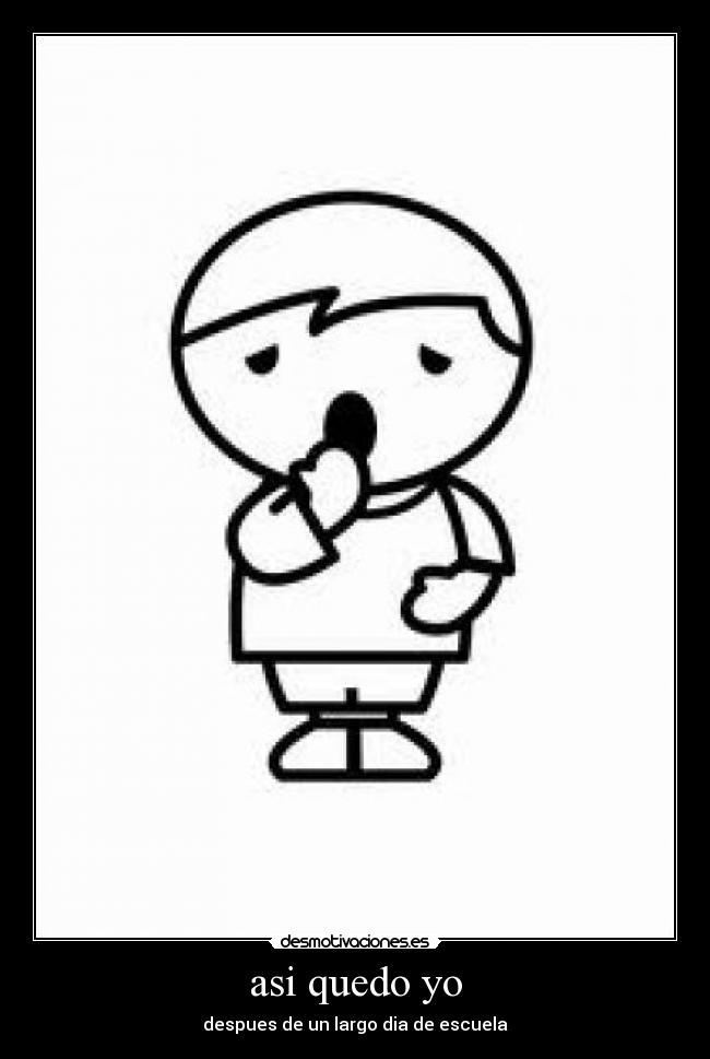 asi quedo yo -