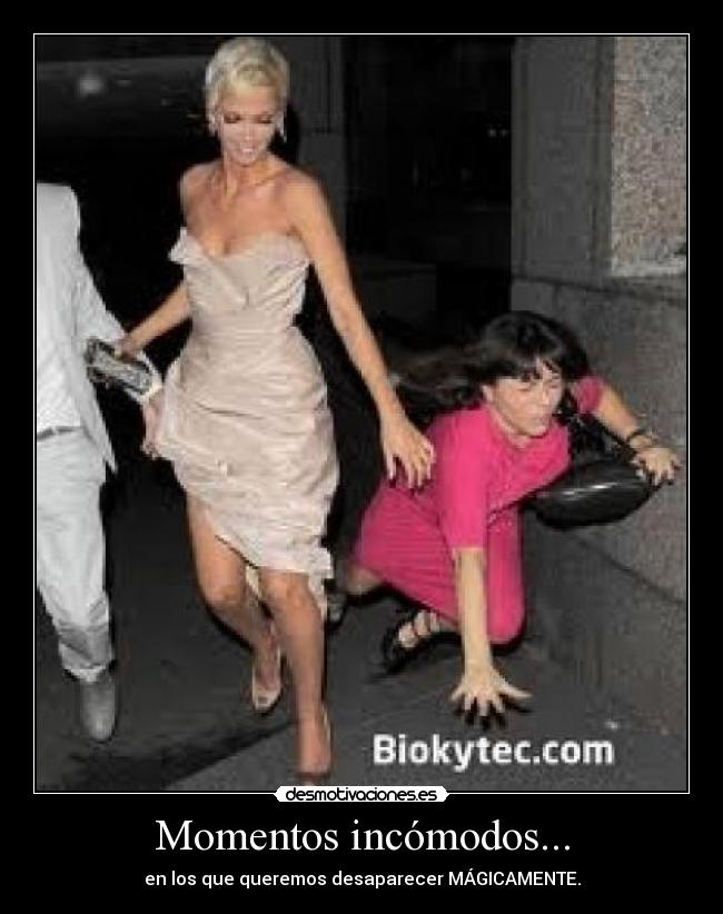 Momentos incómodos... - en los que queremos desaparecer MÁGICAMENTE.