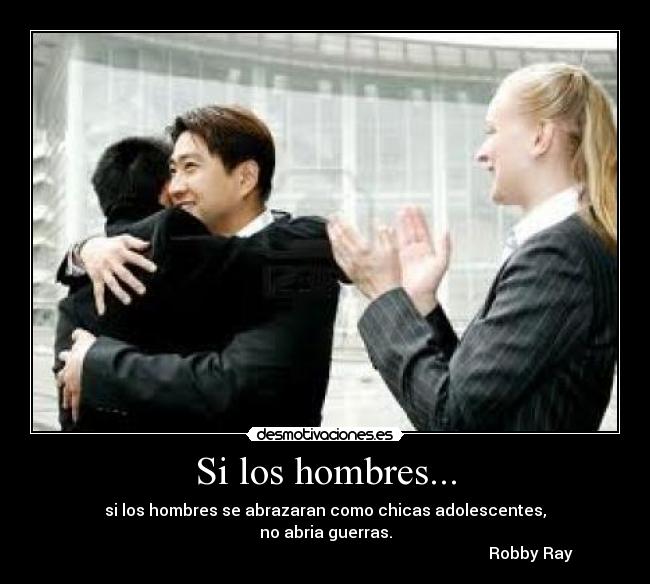 Si los hombres... - 