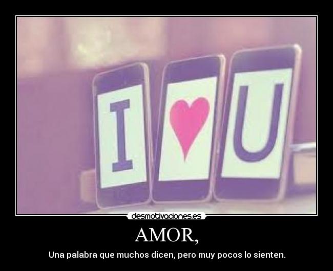 AMOR, -