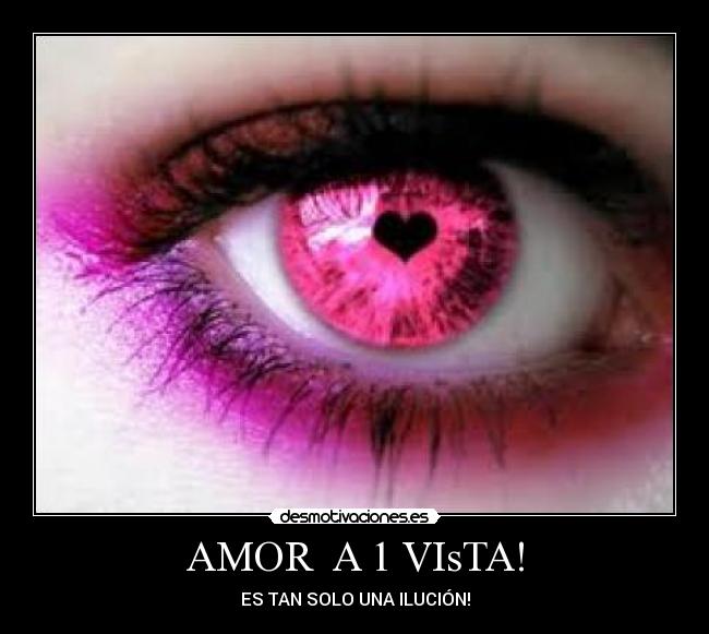 AMOR A 1 VIsTA! -