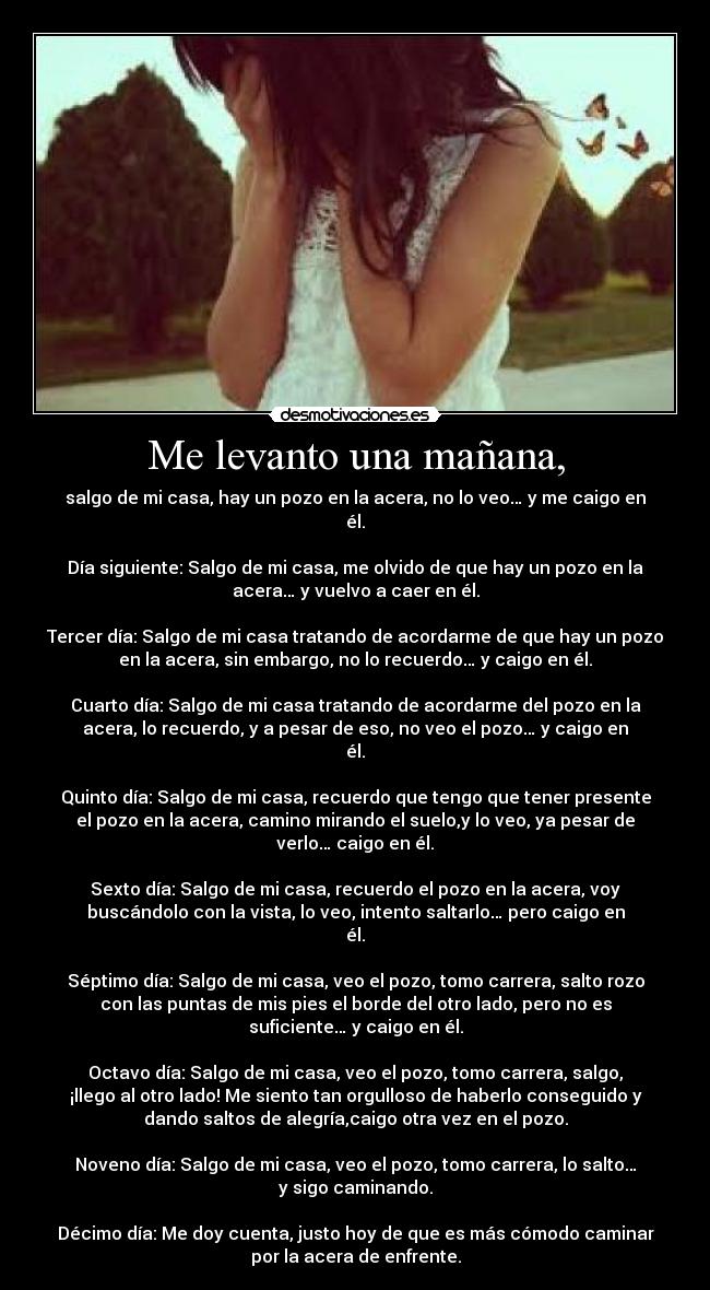Me levanto una mañana, - 