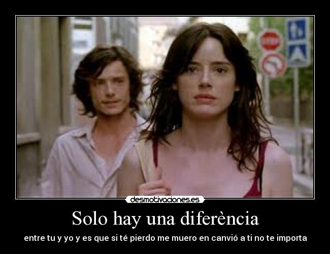 Solo hay una diferència - 