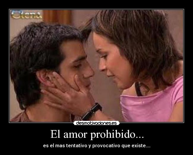 carteles amor amor proivido desmotivaciones