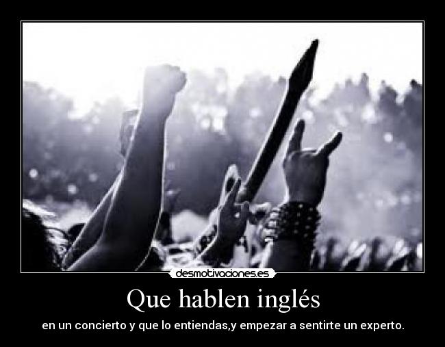 Que hablen inglés - 