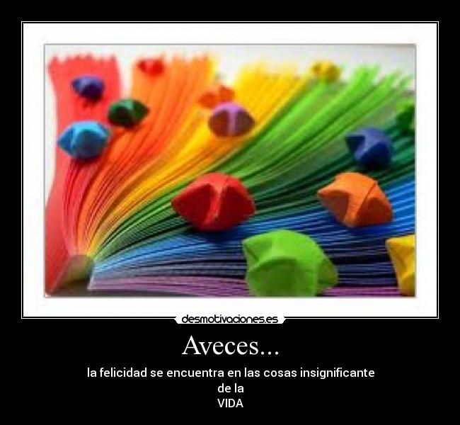 Aveces... -