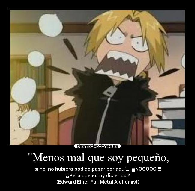 Menos mal que soy pequeño, - 