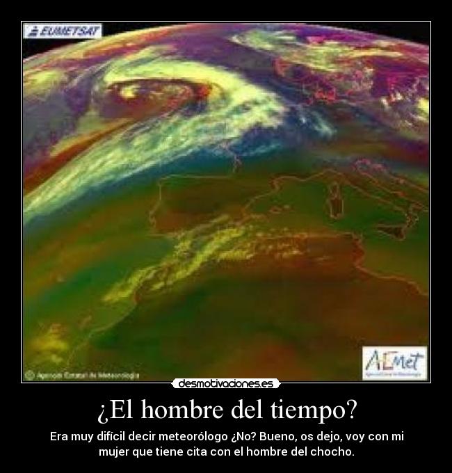 ¿El hombre del tiempo? - 