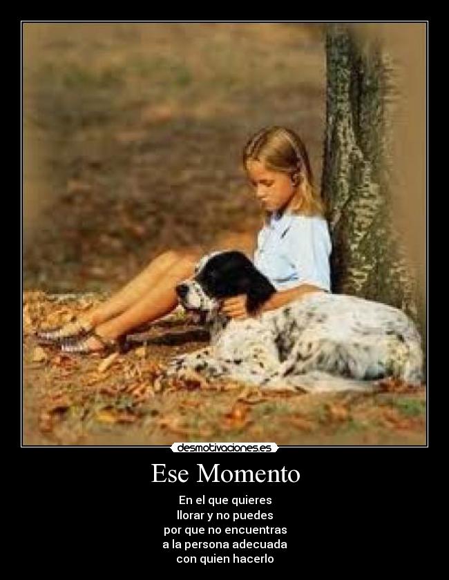 Ese Momento -