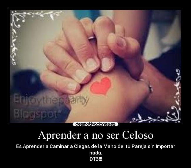 Aprender a no ser Celoso -