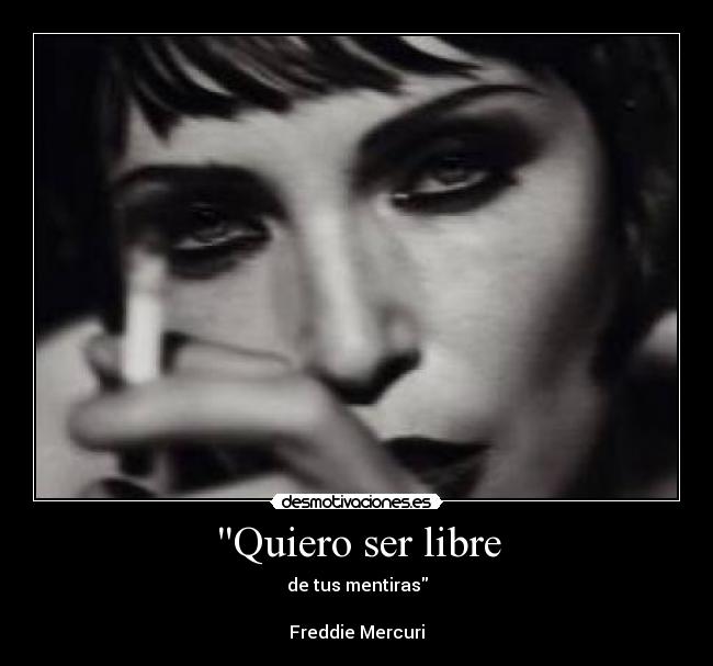 Quiero ser libre -