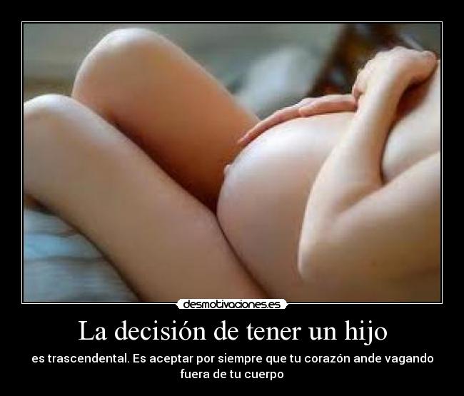 La decisión de tener un hijo -