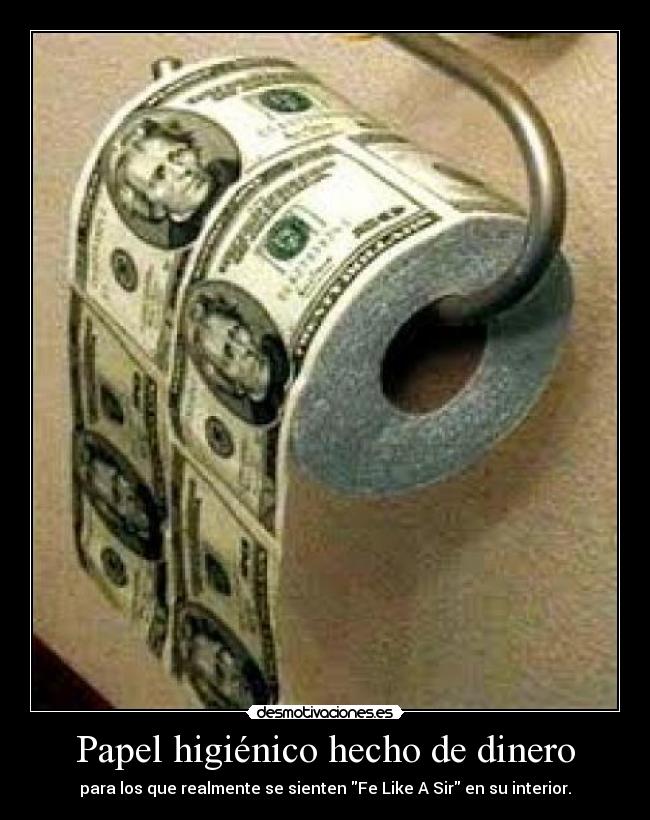 Papel higiénico hecho de dinero - 