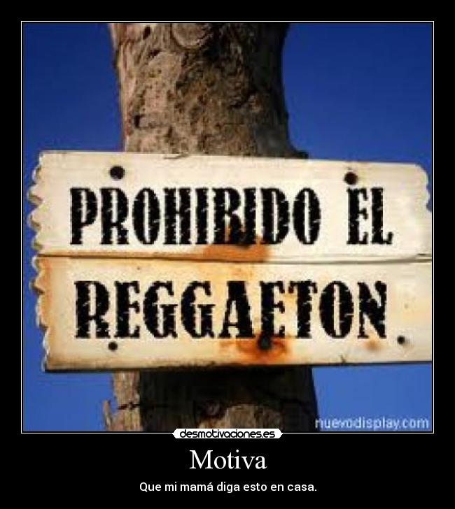 carteles mamas desmotivaciones