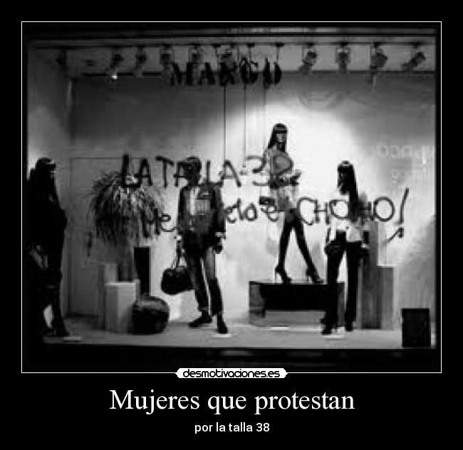 carteles talla aprieta grafiti mujeres desmotivaciones