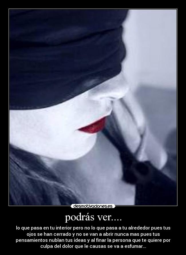 podrás ver.... - 