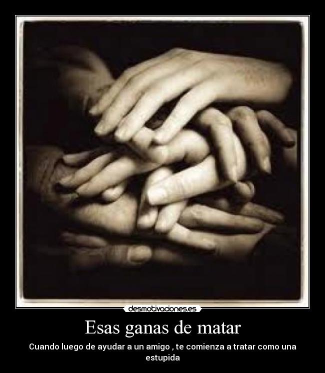 Esas ganas de matar - 